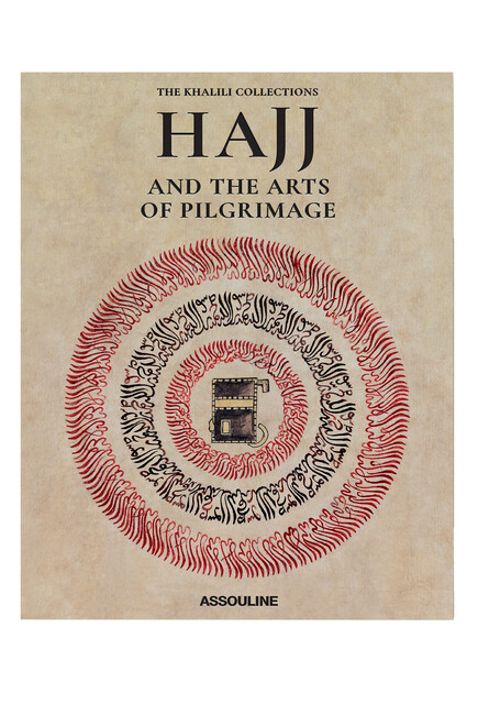Hajj and the Arts of Pilgrimage